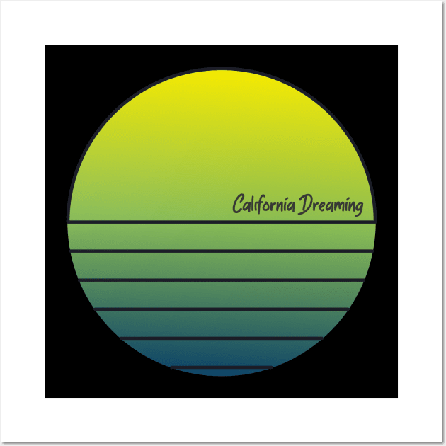 California Dreaming Wall Art by nyah14